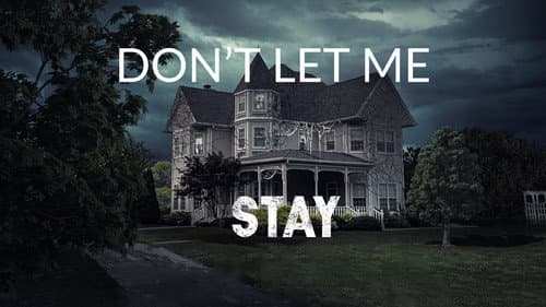 Don’t Let Me Stay Bild 1