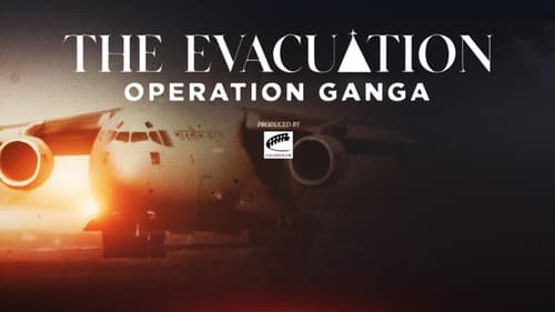 The Evacuation: Operation Ganga Bild 1