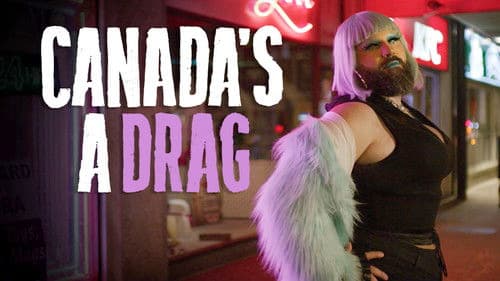 Canada's a Drag Bild 1
