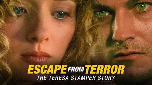 Escape from Terror: The Teresa Stamper Story Bild 1