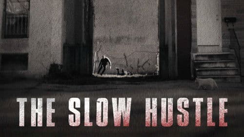 The Slow Hustle Bild 3