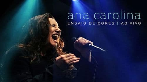 Ana Carolina: Ensaio de Cores - Ao Vivo Bild 1