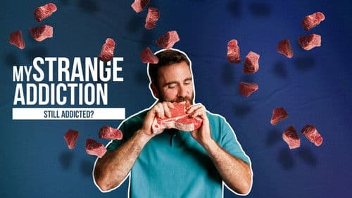 My Strange Addiction: Still Addicted? Bild 4