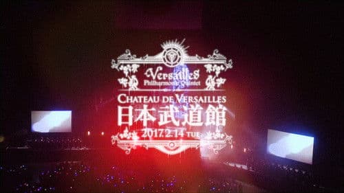 CHATEAU DE VERSAILLES AT NIPPON BUDOKAN Bild 3