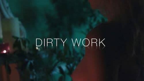 Dirty Work - Wie weit würdest du gehen? Bild 5