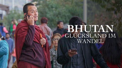 Bhutan - Glücksland im Wandel Bild 2