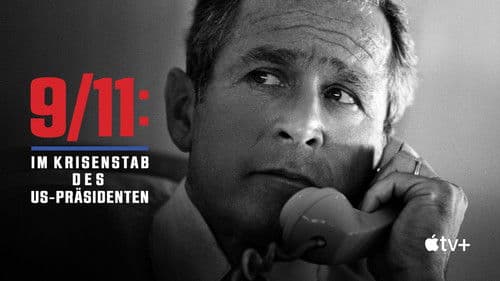 9/11: Im Krisenstab des US-Präsidenten Bild 2