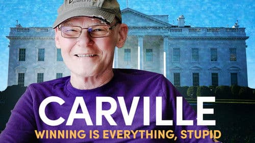 Carville: Winning Is Everything, Stupid Bild 3