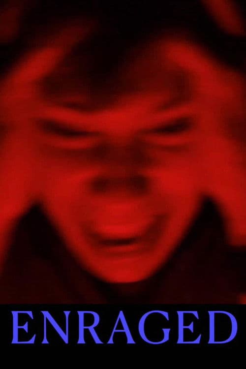 ENRAGED