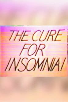 The Cure for Insomnia