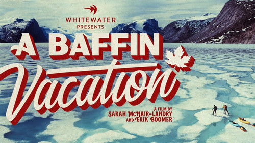 A Baffin Vacation Bild 1