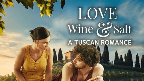 Love Wine & Salt: A Tuscan Romance Bild 3