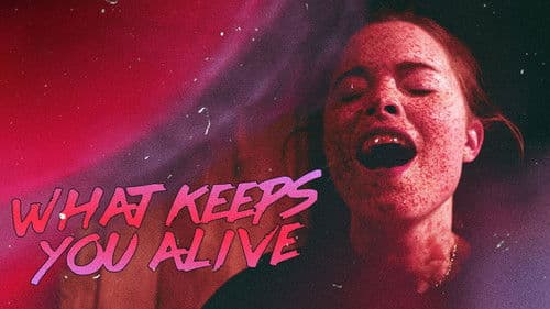 What Keeps You Alive Bild 5