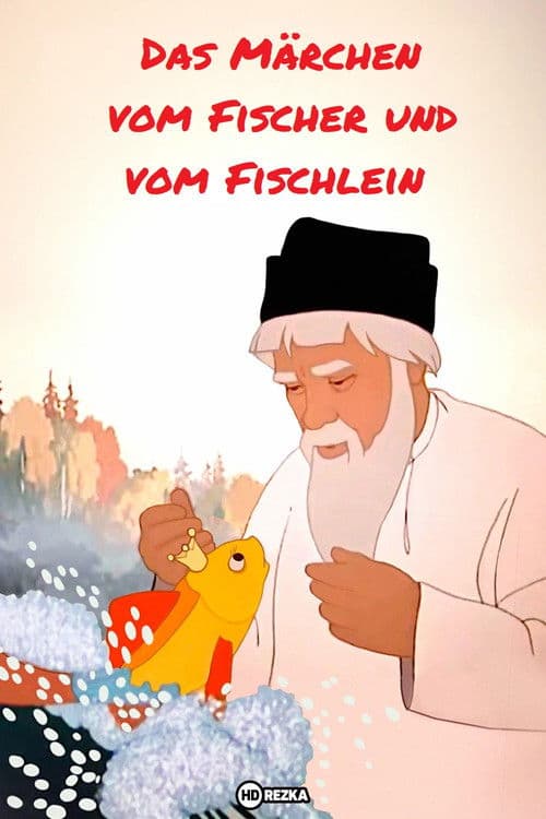 Das Märchen vom Fischer und vom Fischlein