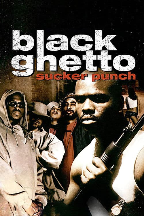 Black Ghetto - Sucker Punch