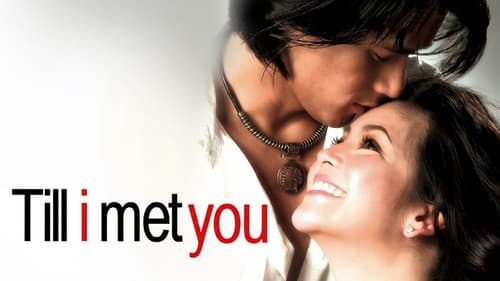 Till I Met You Bild 1