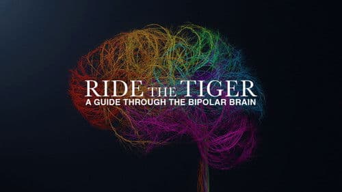 Ride the Tiger: A Guide Through the Bipolar Brain Bild 1