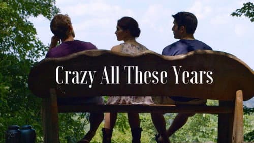 Crazy All These Years Bild 8