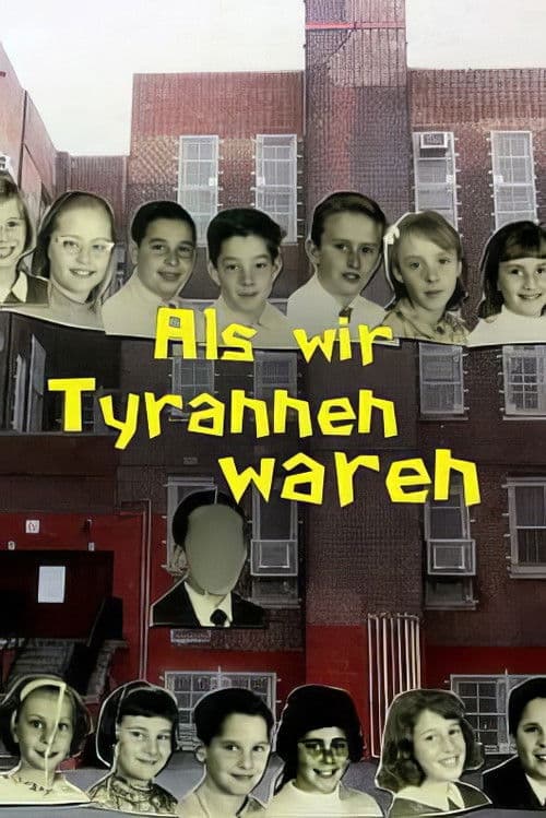 When We Were Bullies