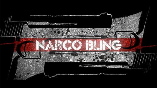 Narco Bling Bild 1