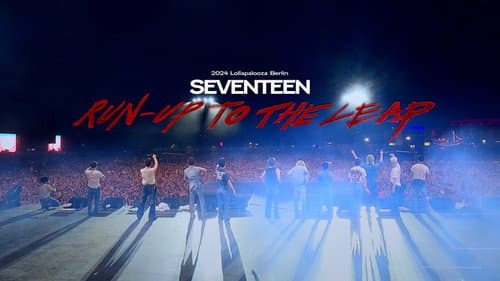 SEVENTEEN : Run-Up to the Leap Bild 1