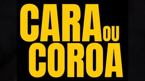 Cara ou Coroa Bild 6