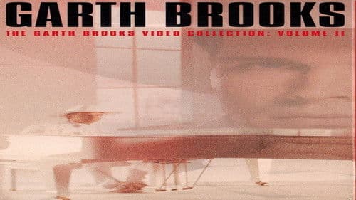 The Garth Brooks Video Collection, Vol. 2 Bild 1