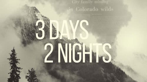 3 Days 2 Nights Bild 2