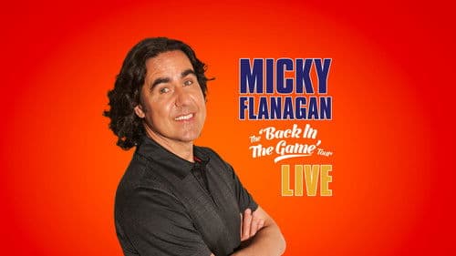 Micky Flanagan: Live – Back in the Game Tour Bild 1