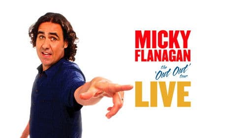 Micky Flanagan: Live - The Out Out Tour Bild 1