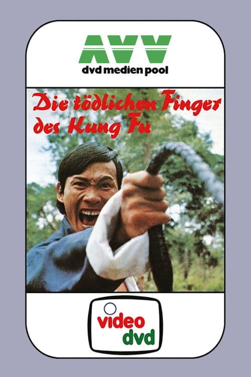 Die tödlichen Finger des Kung Fu