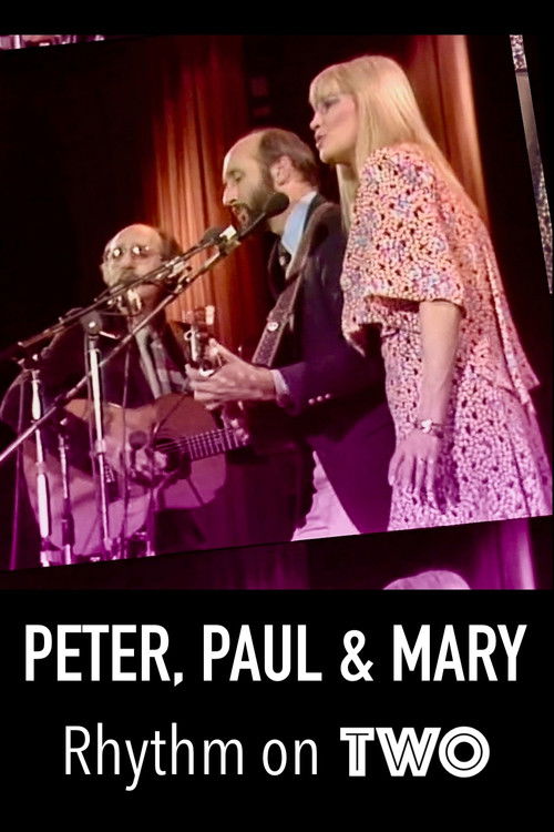 Peter, Paul and Maryː Rhythm on Two