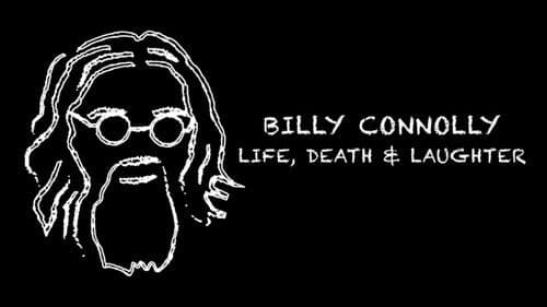Billy Connolly: Life, Death and Laughter Bild 2
