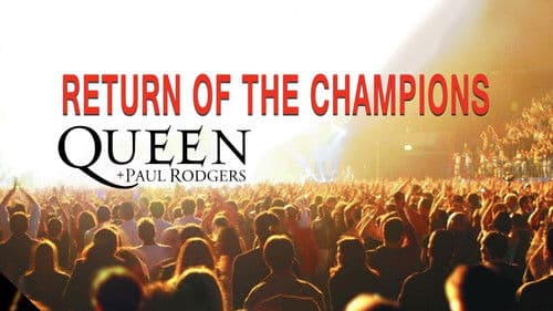 Queen + Paul Rodgers: Return of the Champions Bild 2