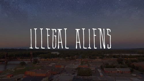 Illegal Aliens Bild 1