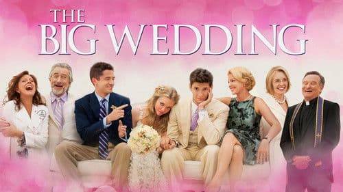 The Big Wedding Bild 7