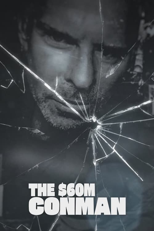 The Sixty Million Dollar Conman