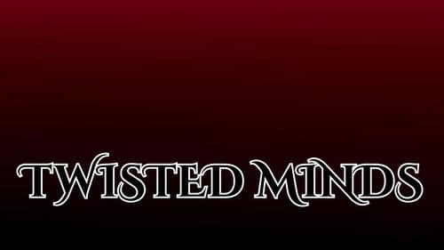 Twisted Minds Bild 1