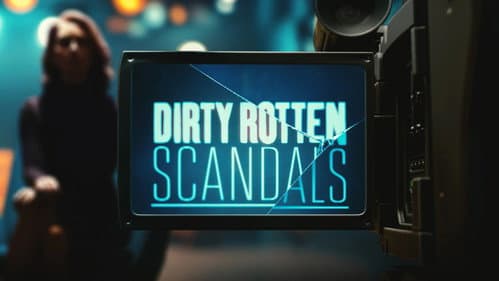 Dirty Rotten Scandals Bild 1