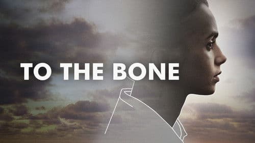 To the Bone Bild 2