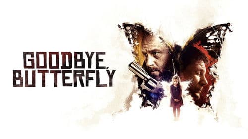 Goodbye, Butterfly Bild 2