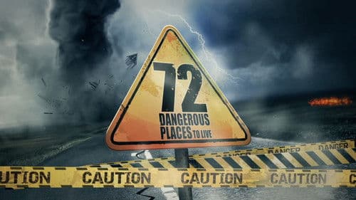 72 Dangerous Places to Live Bild 1