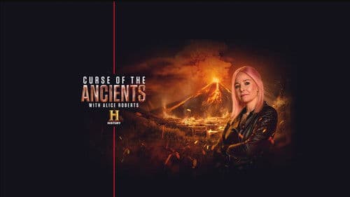 Curse of the Ancients with Alice Roberts Bild 1