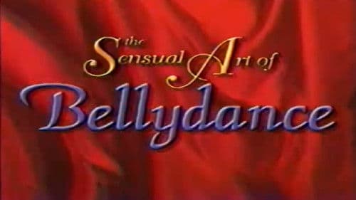 The Sensual Art of Bellydance: Basic Dance Bild 1