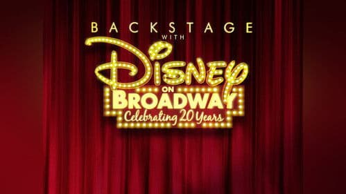 Backstage With Disney on Broadway: Celebrating 20 Years Bild 3