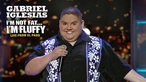 Gabriel Iglesias: I'm Not Fat... I'm Fluffy Bild 6