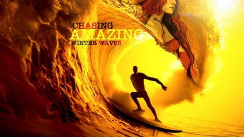 Chasing Amazing Winter Waves Bild 1