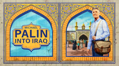 Michael Palin: Into Iraq Bild 3