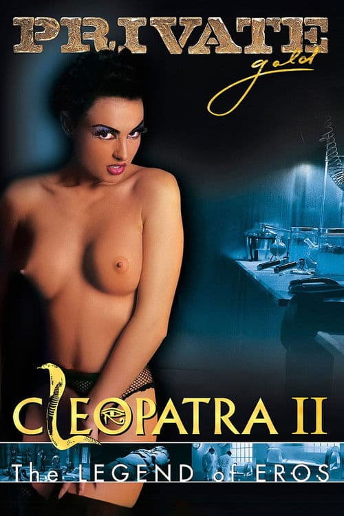 Cleopatra 2: The Legend of Eros