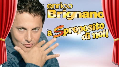 Enrico Brignano: A sproposito di noi Bild 1